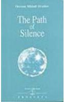 The Path Of Silence