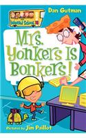 My Weird School #18: Mrs. Yonkers Is Bonkers!