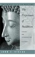 The Experience of Buddhism: Sources and Interpretations