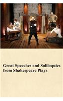 Great Speeches and Soliloquies from Shakespeare Plays