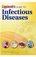 Lippincott's Guide to Infectious Diseases