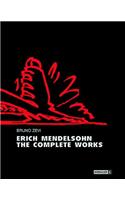 Erich Mendelsohn - The Complete Works