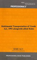 Multimodal Transportation of Goods Act, 1993 alongwith allied Rules [Paperback] Professional