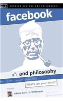 Facebook and Philosophy