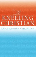 The Kneeling Christian