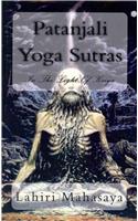 Patanjali Yoga Sutras: In the Light of Kriya