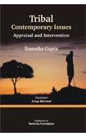 Tribal Contemporary Issues : Appriasal and Intervention