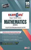 Examguru Mathematics (Basic) Question Bank with Sample Papers Term 1 and Term 2 (As per the Latest CBSE Syllabus Released in July 2021) Class 10