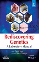 Rediscovering Genetics: A Laboratory Manual