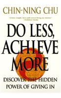 Do Less, Achieve More