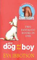 Abominables/One Dog and his Boy Bind Up