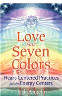 Love Has Seven Colors