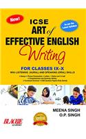 ICSE Art of Effective English Writing for Classes IX - X