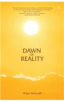 Dawn of Reality: A Journey of Self-Discovery Across Two Lifetimes with Meher Baba