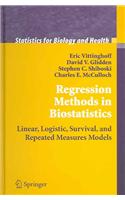 Regression Methods in Biostatistics: Linear, Logistic, Survival, and Repeated Measures Models