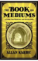 Book on Mediums