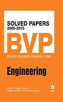 Solved Papers 2005-2015 for BVP (Bharati Vidyapeeth University, Pune) Engineering