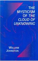 Mysticism of the Cloud of Unknowing