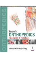 Essential Orthopedics: Principles and Practice 2 Volumes