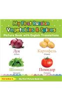 My First Russian Vegetables & Spices Picture Book with English Translations