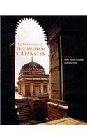 The Architecture of the Indian Sultanates