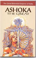 ASHOKA: THE GREAT