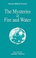 The Mysteries Of Fire And Water