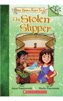 Stolen Slipper: A Branches Book (Once Upon a Fairy Tale #2)