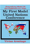 My First Model United Nations Conference