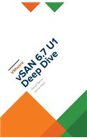 VMware vSAN 6.7 U1 Deep Dive