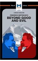 Analysis of Friedrich Nietzsche's Beyond Good and Evil