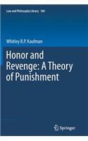 Honor and Revenge: A Theory of Punishment