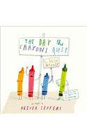 The Day The Crayons Quit