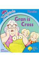 Oxford Reading Tree: Stage 3: Songbirds: Gran is Cross