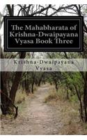 Mahabharata of Krishna-Dwaipayana Vyasa Book Three