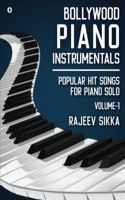 Bollywood Piano Instrumentals: Popular Hit Songs for Piano Solo