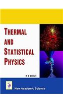 Thermal and Statistical Physics