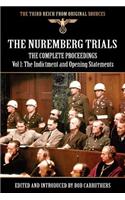 Nuremberg Trials - The Complete Proceedings Vol 1