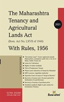 Snonwwhite's The Maharashtra tenancy and Agricultural Lands Act with Rules , 1956 - 2021 Edtion