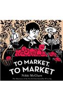 To Market, to Market [UK edition]