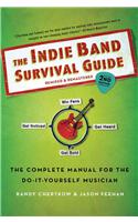 Indie Band Survival Guide, 2nd Ed.