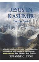 Jesus in Kashmir, the Lost Tomb