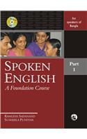 Spoken English: A Foundation Course Part 1 (For Speakers Of Bangla)