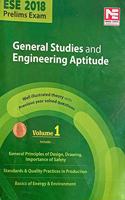 ESE 2018 Prelims: General Studies and Engineering Aptitude - Theory and Solved Papers - Vol. 1