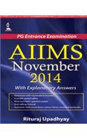 AIIMS November 2014 With Explanatory Answers