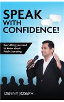 Speak With Confidence