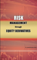 Risk Management Through Equity Derivatives