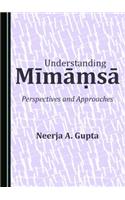 Understanding Mä«mä Á¹ƒsä Perspectives and Approaches