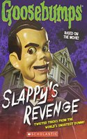 Goosebumps The Movie: Slappy's Revenge (Twisted Tricks from the World's Smartest Dummy)