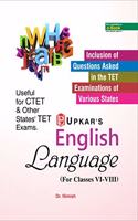 English Language (for Classes VI-VIII) Useful for CTET,TET Exams and State Level Exam